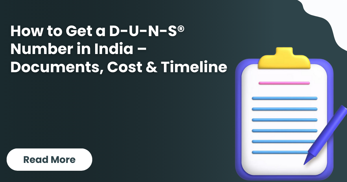 How to Get a D-U-N-S® Number in India – Documents, Cost & Timeline
