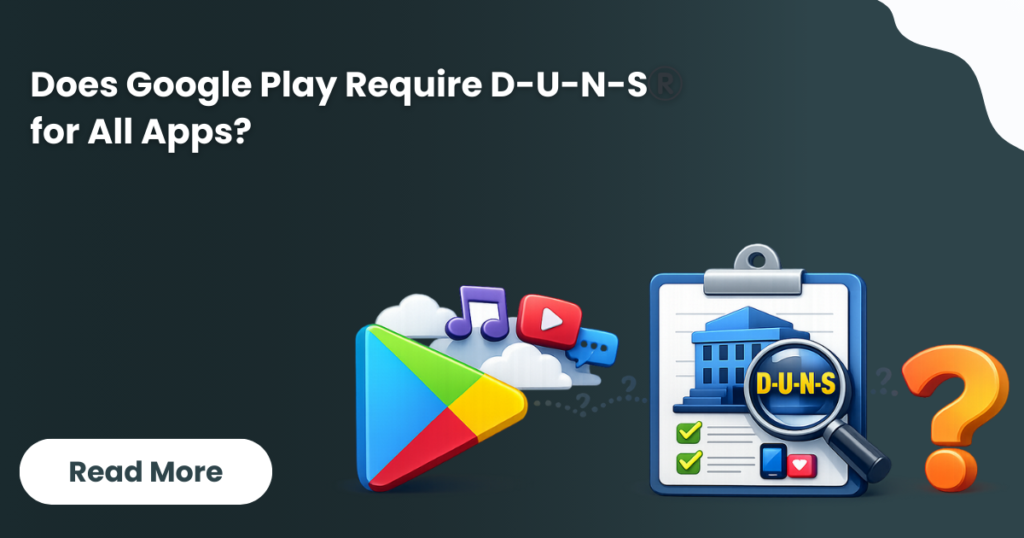 Does Google Play require DUNS